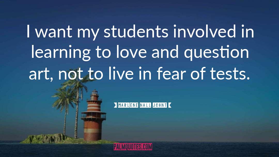 Engaging Students In Learning quotes by Marlene Nall Johnt