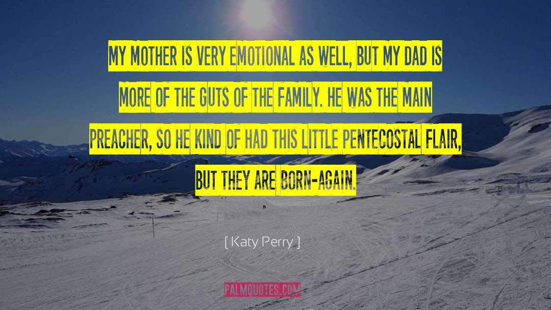 Engelhorn Family quotes by Katy Perry