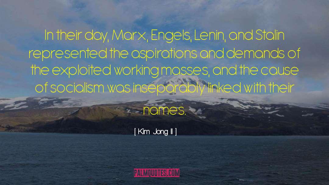 Engels quotes by Kim Jong Il