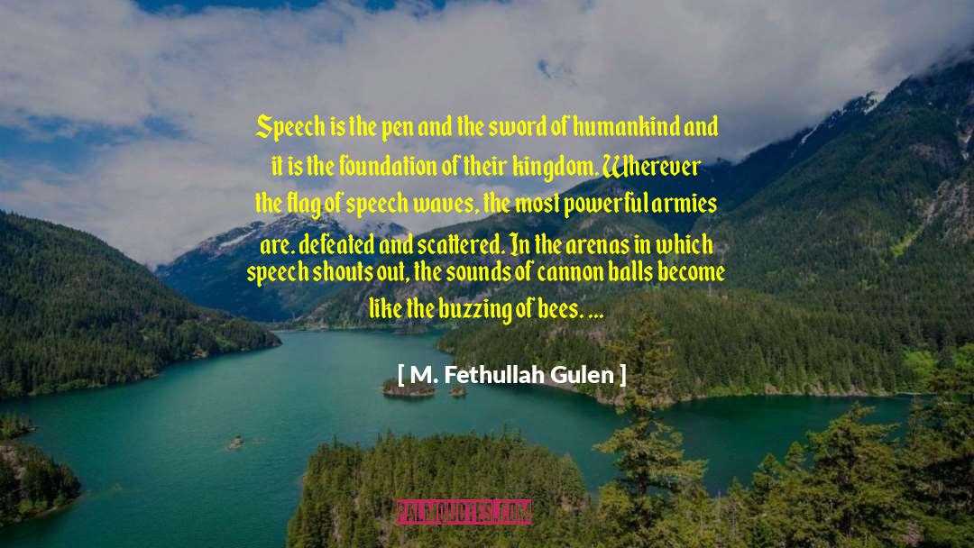 Engelske Flag quotes by M. Fethullah Gulen