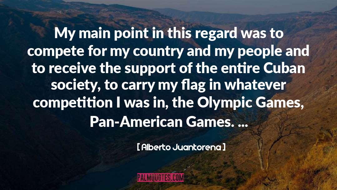 Engelske Flag quotes by Alberto Juantorena