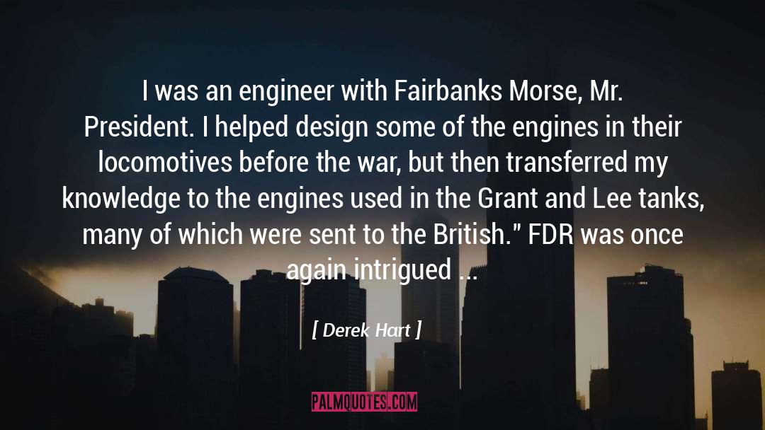 Engineer quotes by Derek Hart