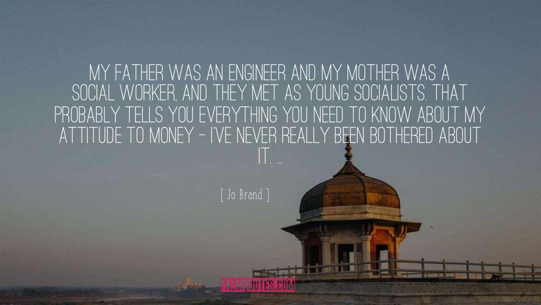 Engineer quotes by Jo Brand