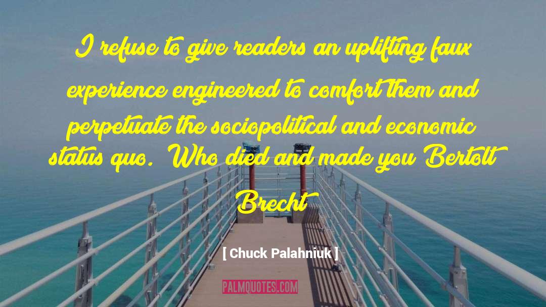 Engineered quotes by Chuck Palahniuk
