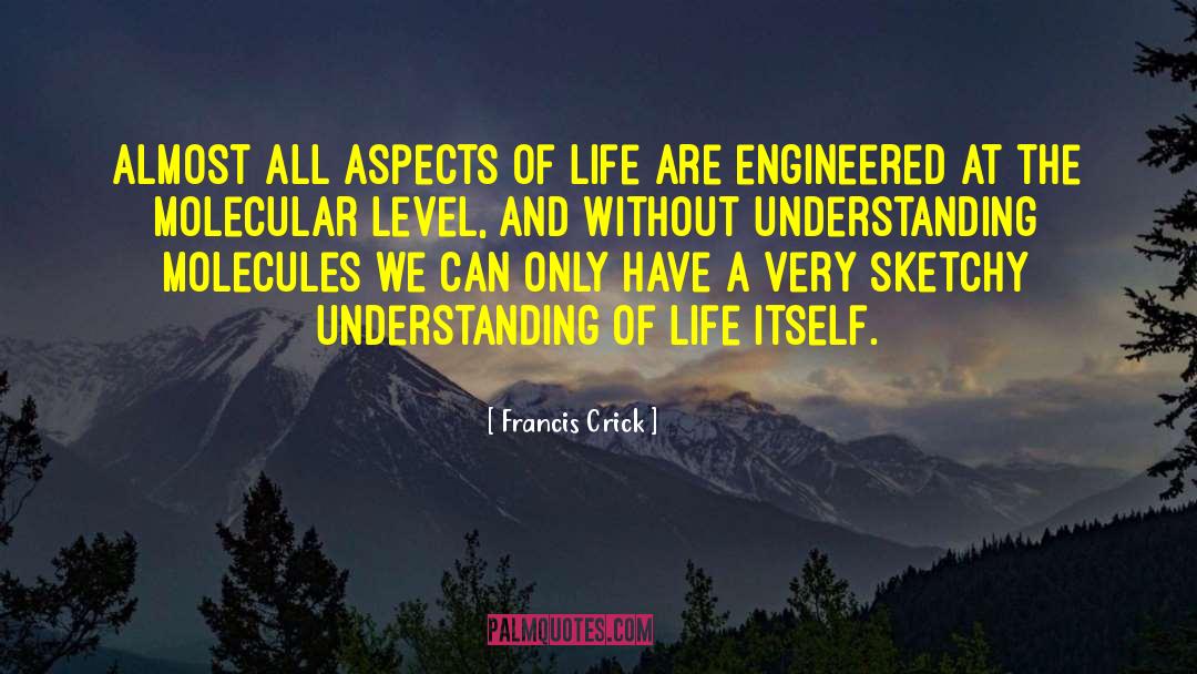 Engineered quotes by Francis Crick