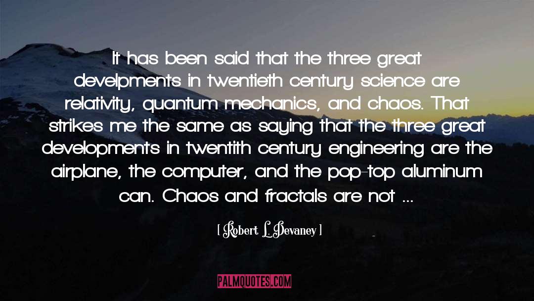 Engineering quotes by Robert L. Devaney