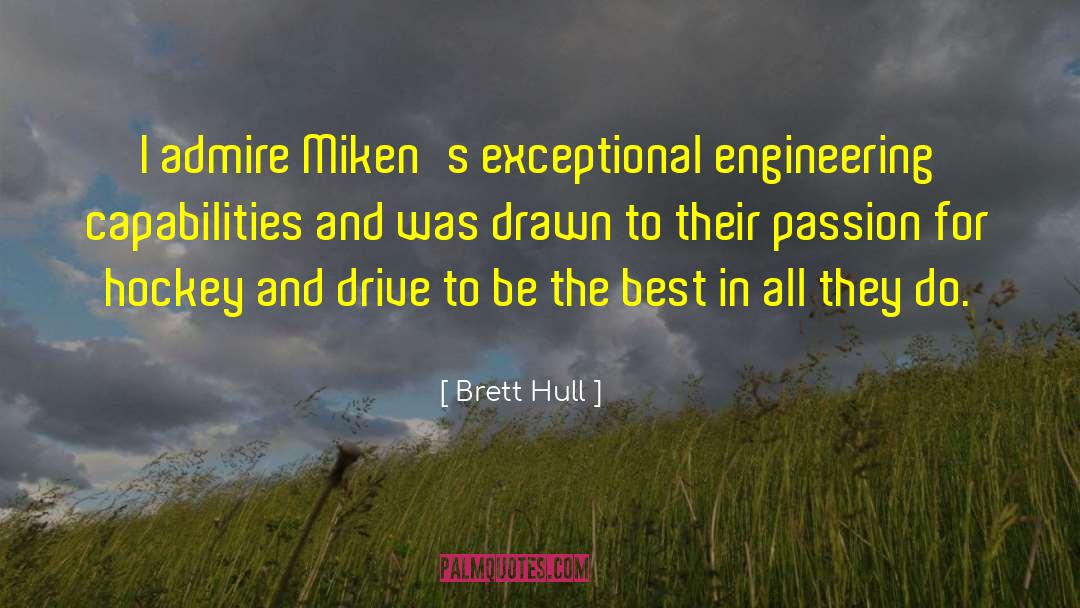 Engineering quotes by Brett Hull