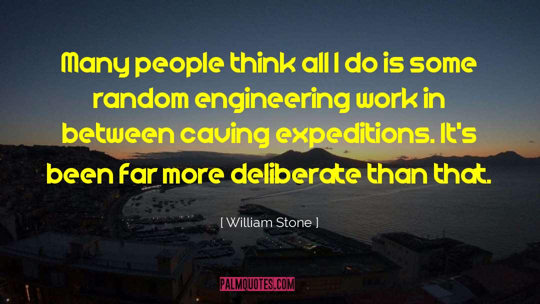 Engineering quotes by William Stone