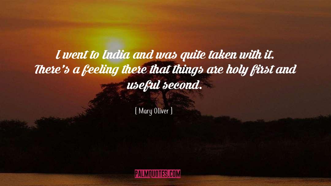 England And America quotes by Mary Oliver