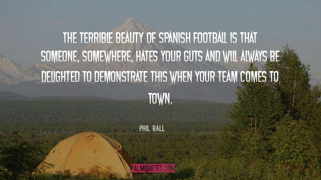 England Football Team quotes by Phil Ball