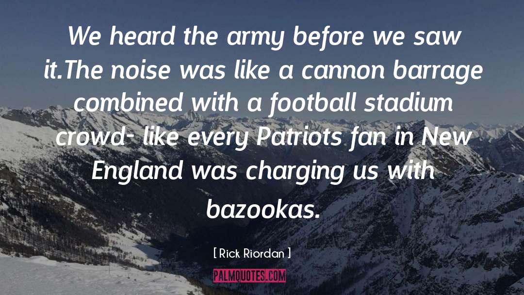 England Football Team quotes by Rick Riordan