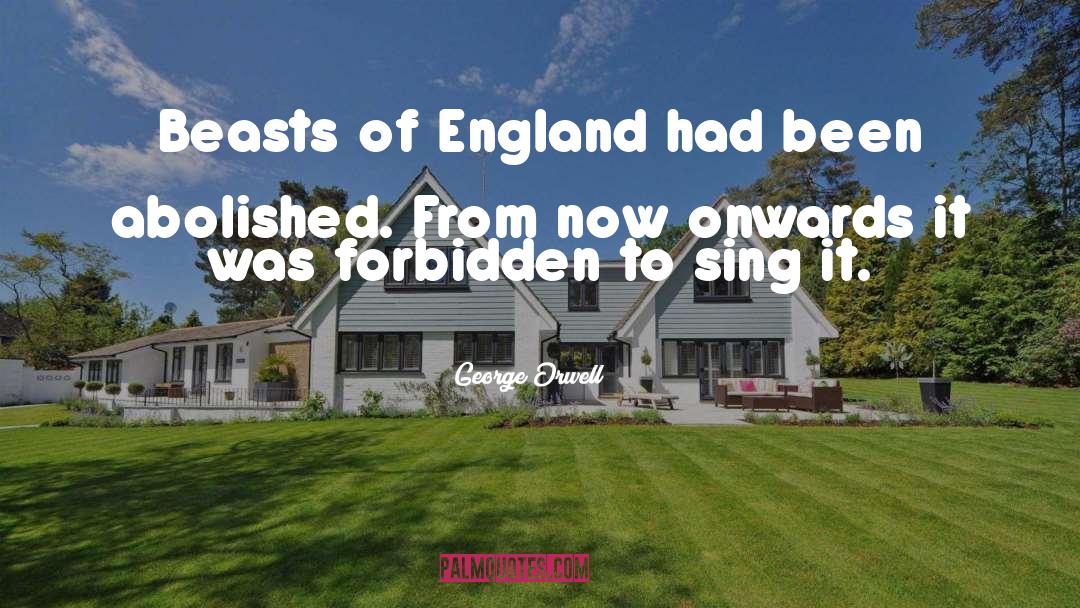 England quotes by George Orwell