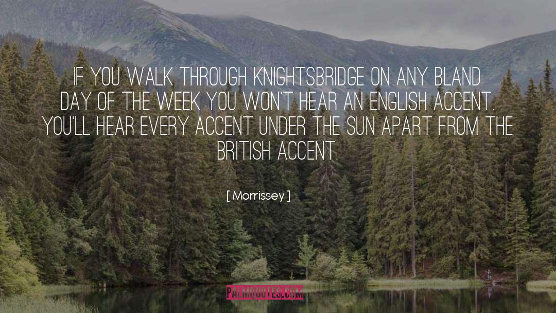English Accent quotes by Morrissey