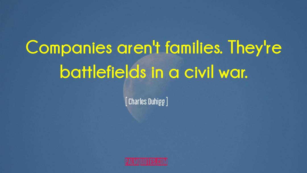 English Civil War quotes by Charles Duhigg