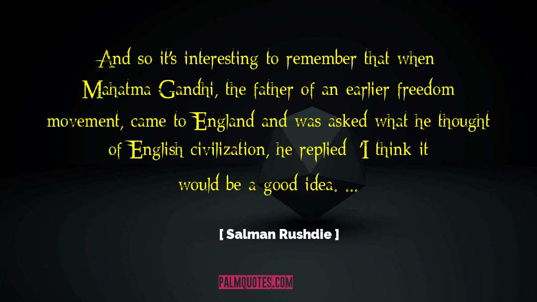 English Civilization quotes by Salman Rushdie