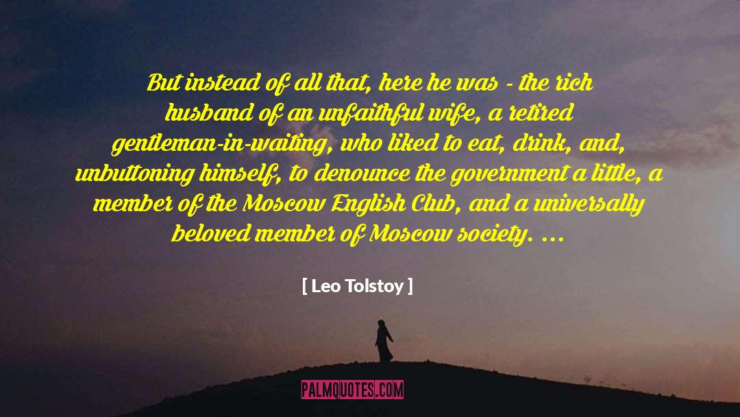 English Club quotes by Leo Tolstoy