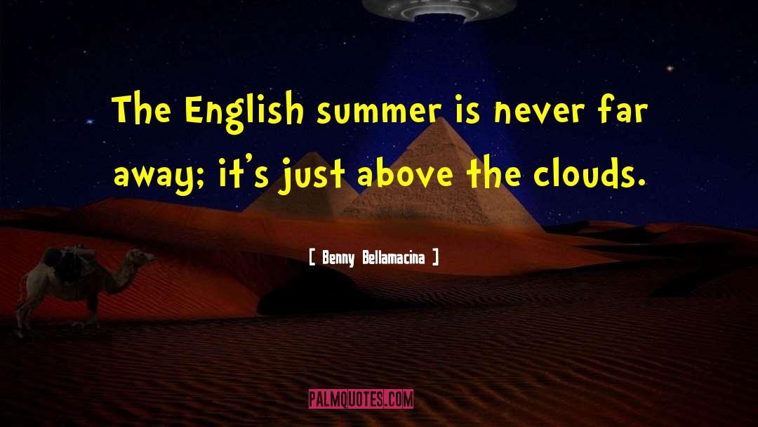 English Degrees quotes by Benny Bellamacina