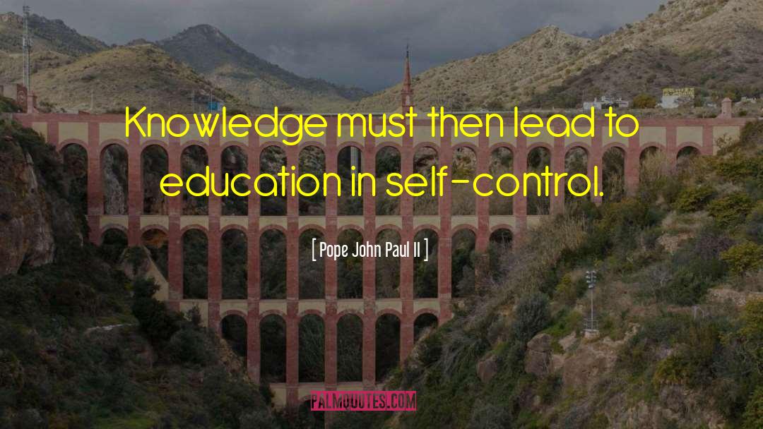 English Education quotes by Pope John Paul II