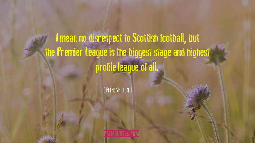 English Football quotes by Peter Shilton