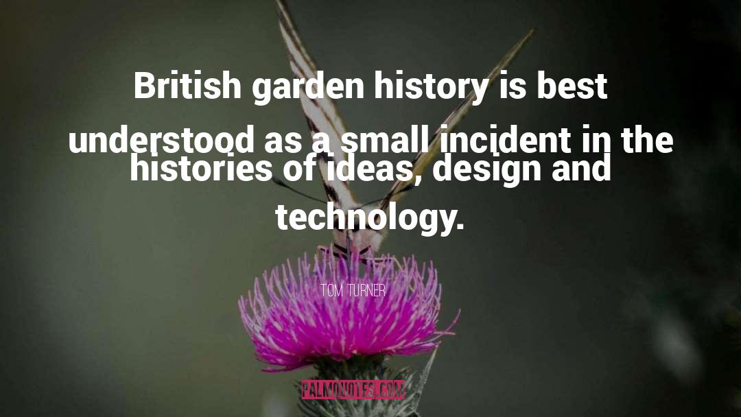 English Garden quotes by Tom Turner