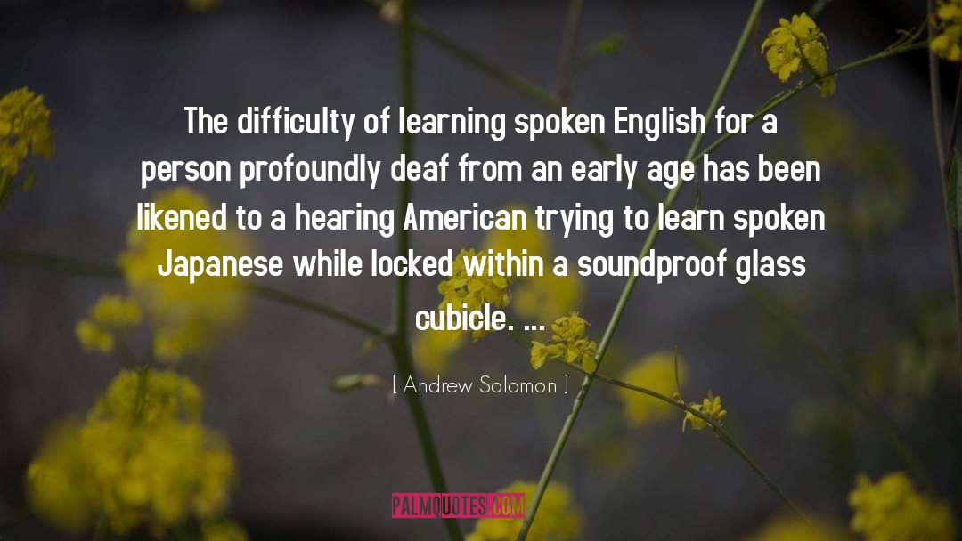 English Gardens quotes by Andrew Solomon