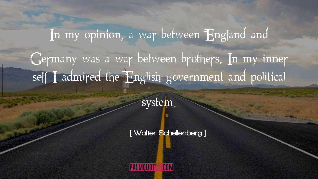 English Government quotes by Walter Schellenberg