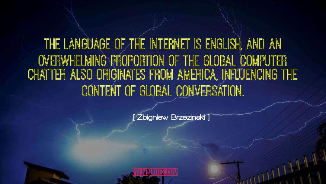 English Grammar quotes by Zbigniew Brzezinski