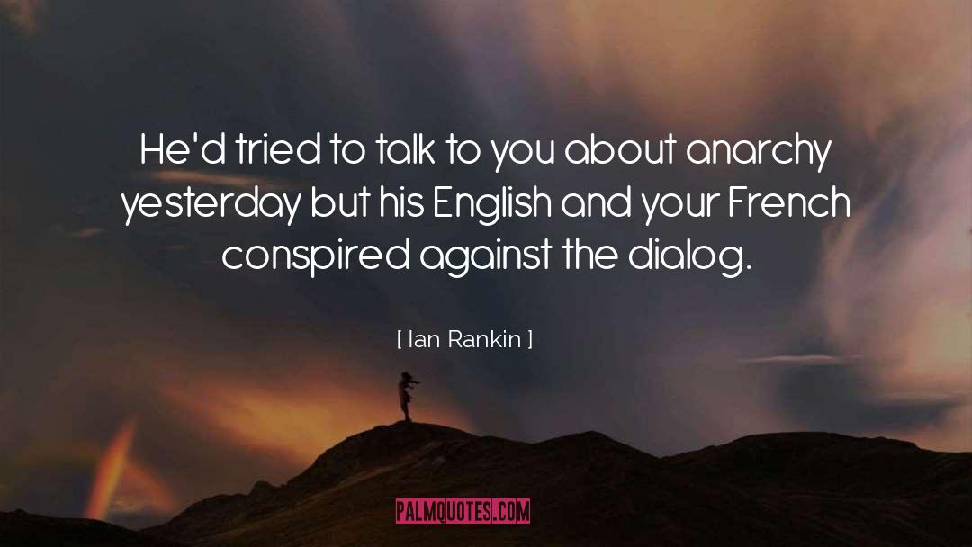 English Grammar quotes by Ian Rankin