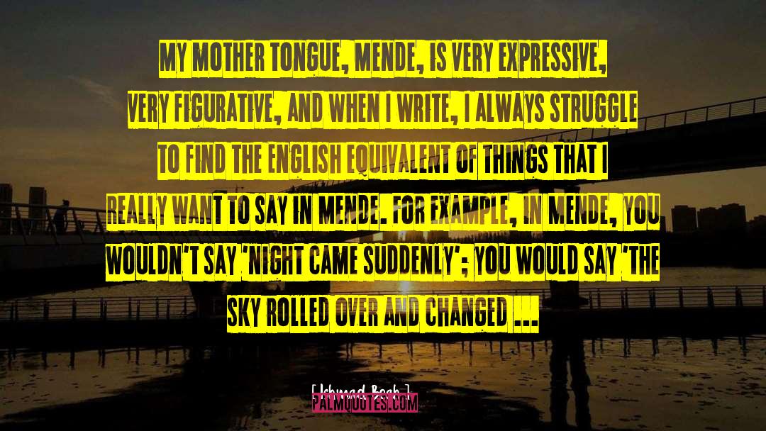 English Grammar quotes by Ishmael Beah