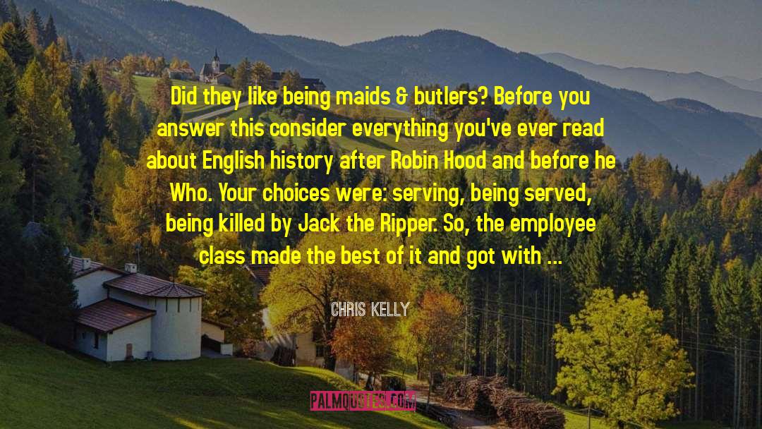 English History quotes by Chris Kelly