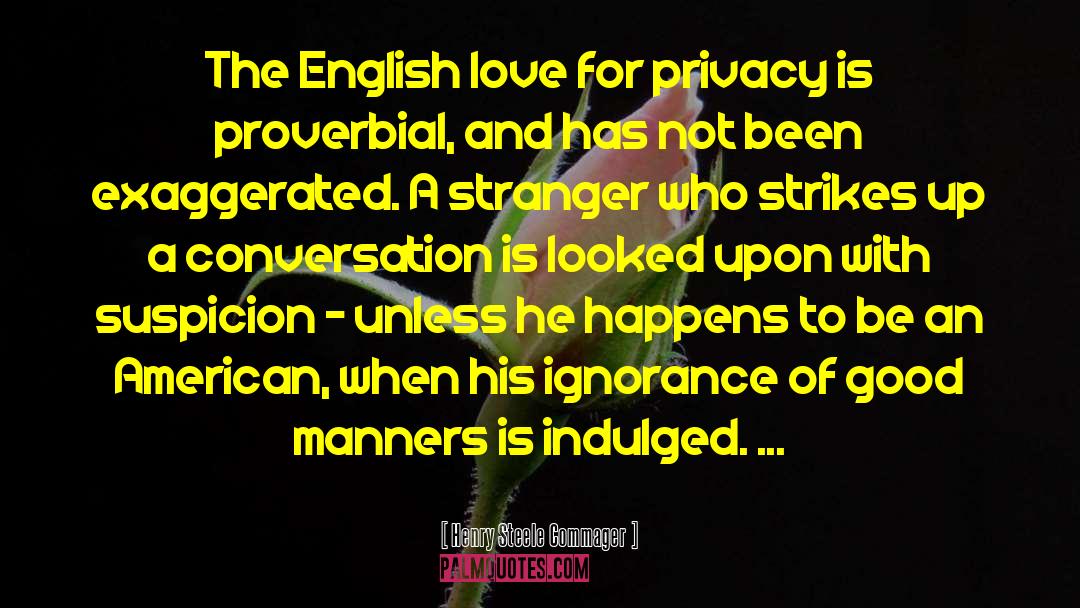 English Language Imperialism quotes by Henry Steele Commager