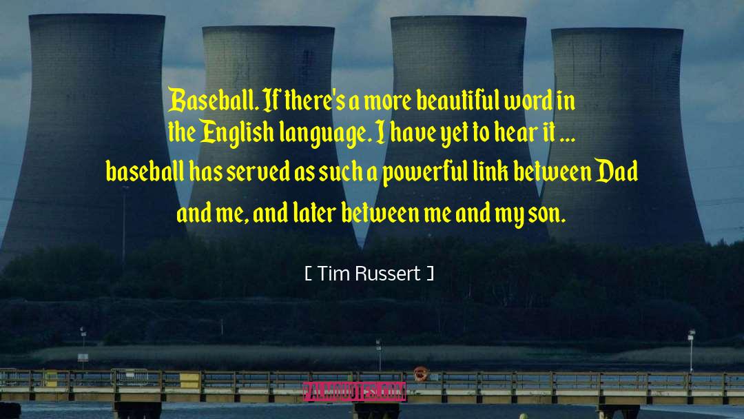 English Language Purity quotes by Tim Russert