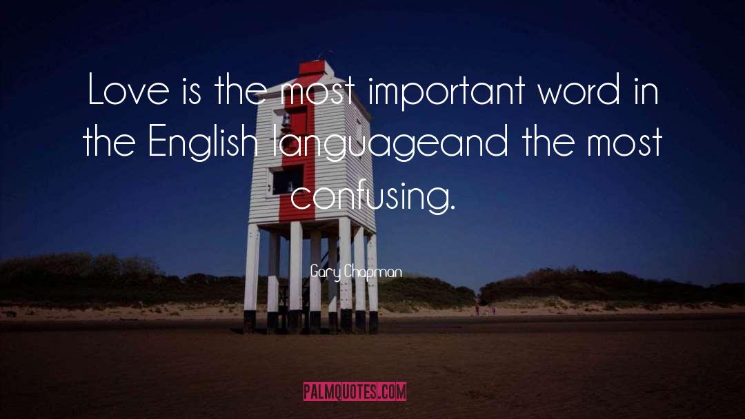 English Language Purity quotes by Gary Chapman