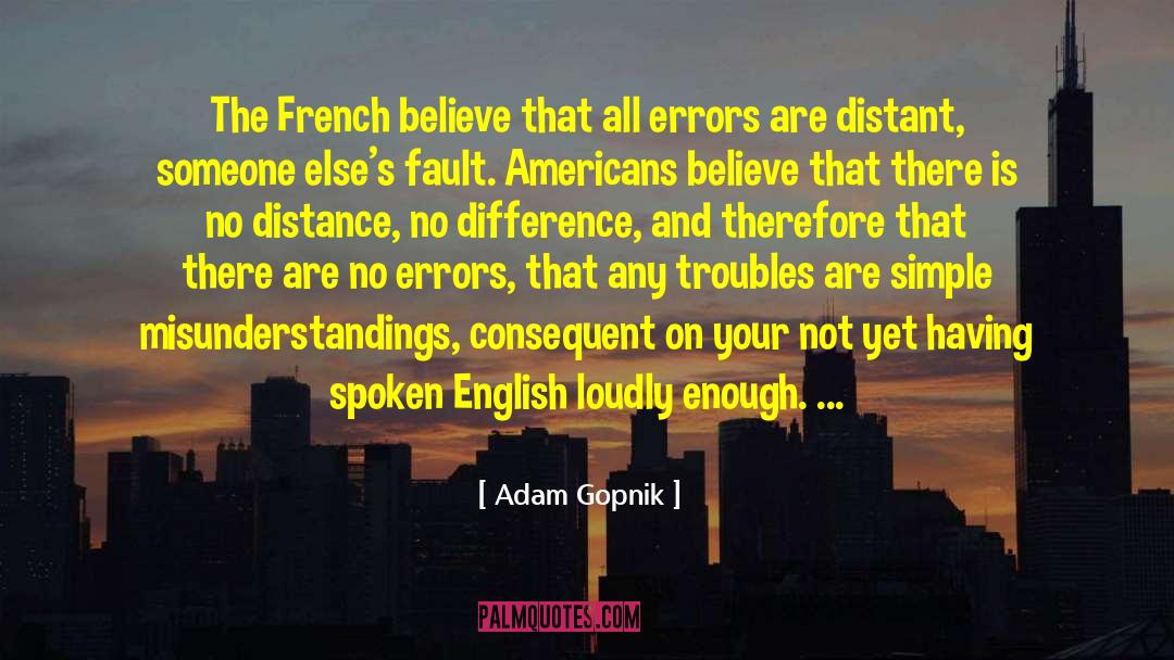 English Language Purity quotes by Adam Gopnik