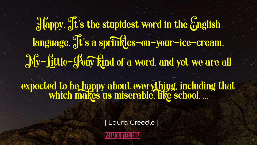 English Language quotes by Laura Creedle