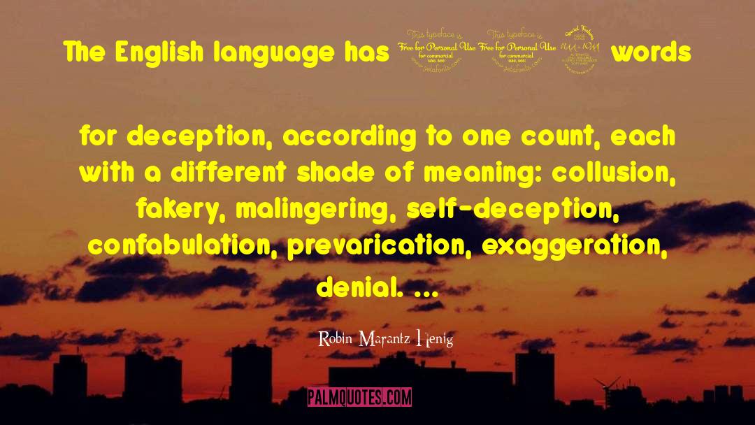 English Language quotes by Robin Marantz Henig