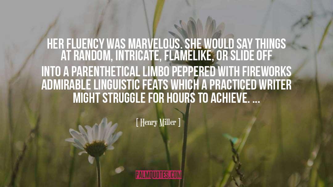 English Linguistic quotes by Henry Miller