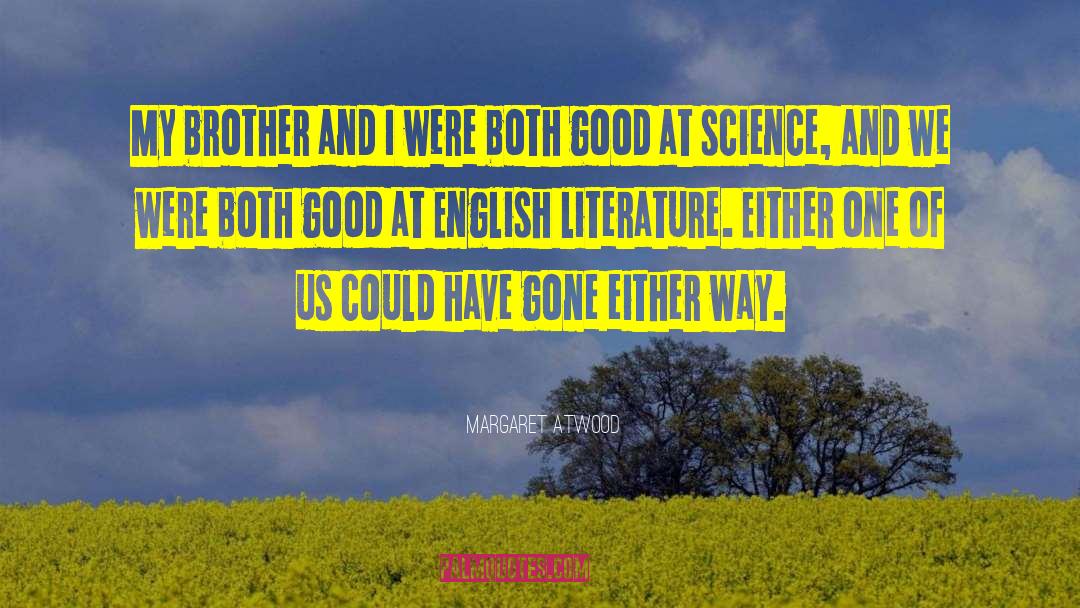 English Literature quotes by Margaret Atwood