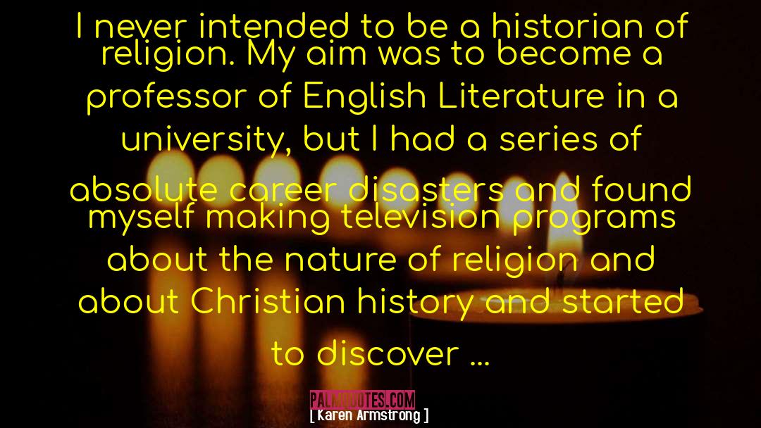 English Literature quotes by Karen Armstrong
