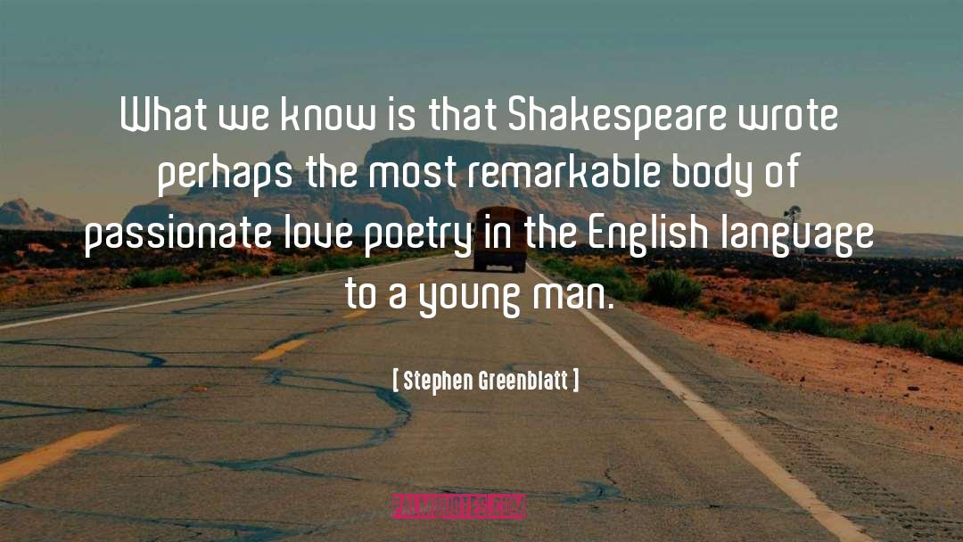 English Love Joke quotes by Stephen Greenblatt