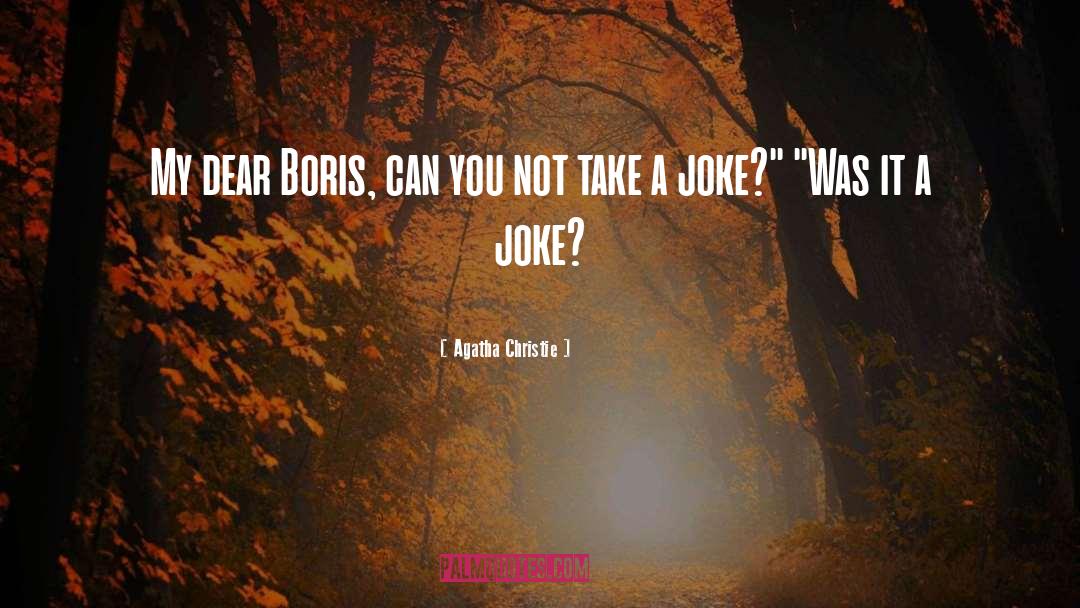 English Love Joke quotes by Agatha Christie