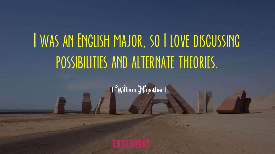 English Love Joke quotes by William Mapother