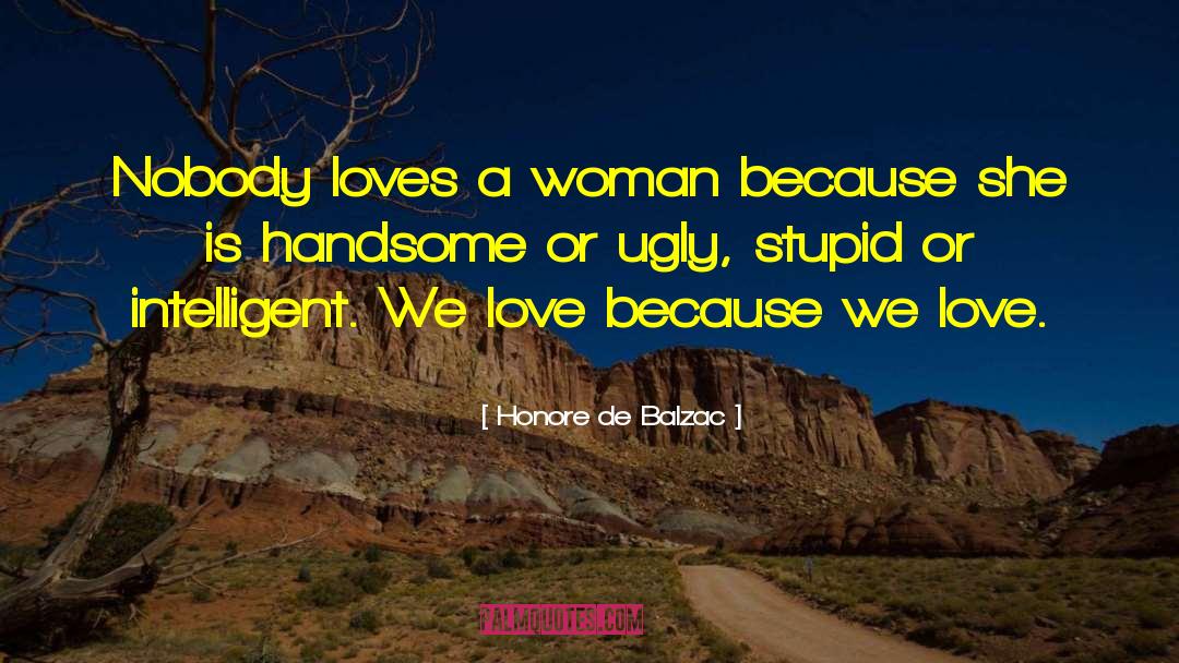 English Love quotes by Honore De Balzac