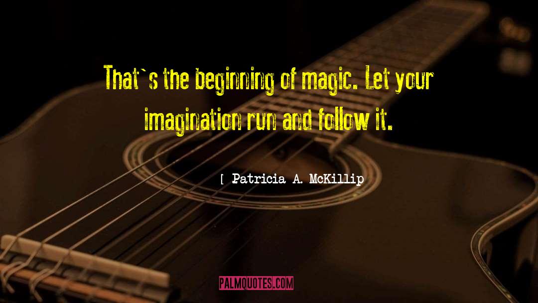 English Magic quotes by Patricia A. McKillip