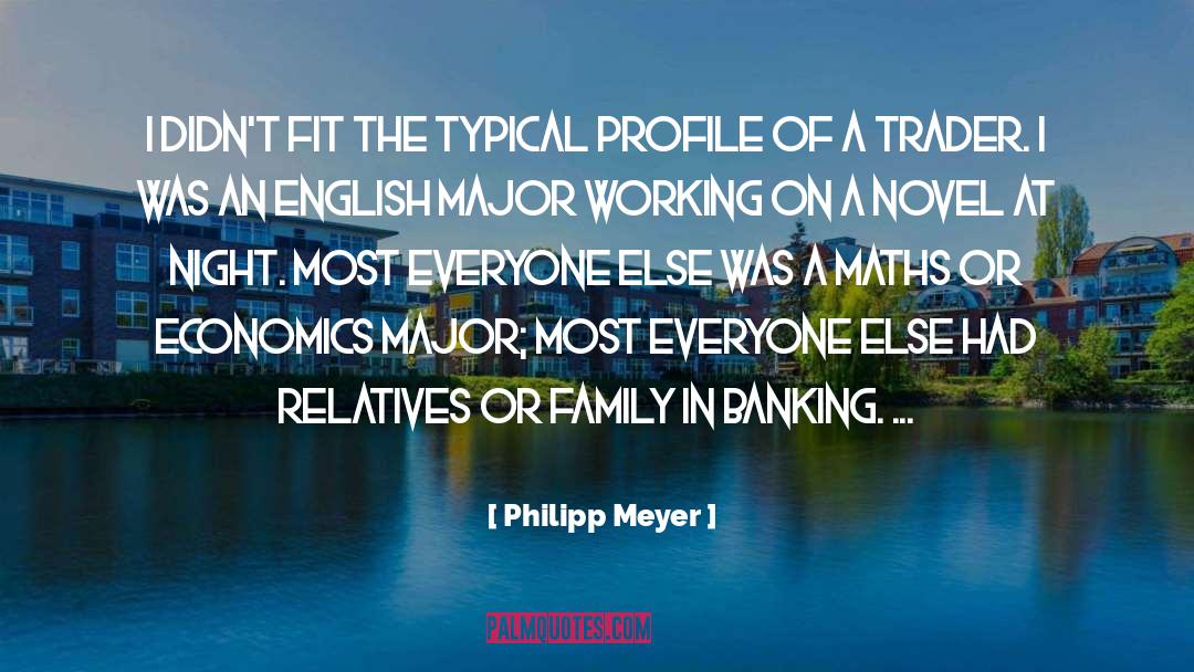 English Major quotes by Philipp Meyer
