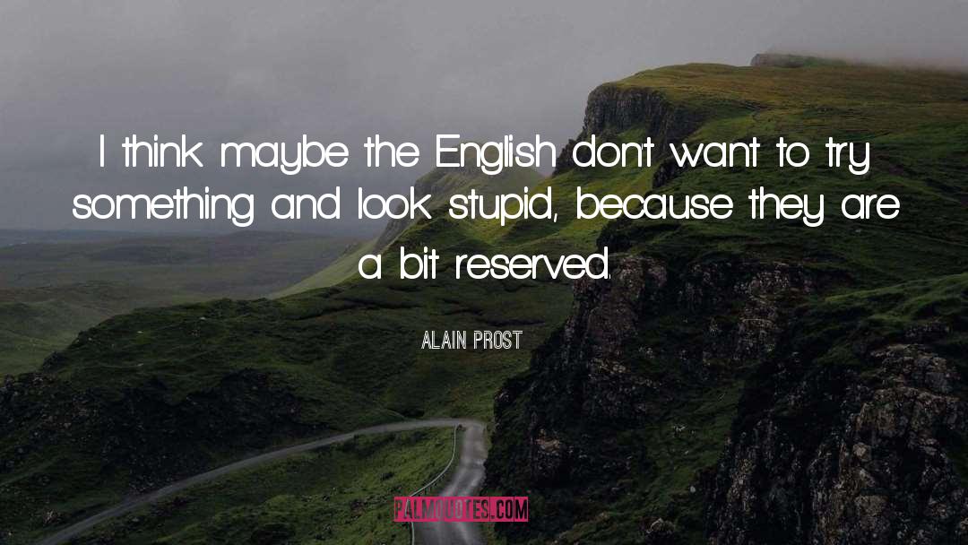 English Muffins quotes by Alain Prost