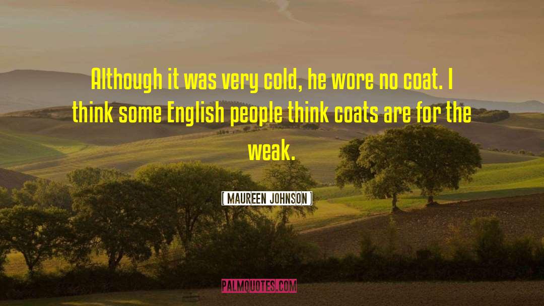 English People quotes by Maureen Johnson