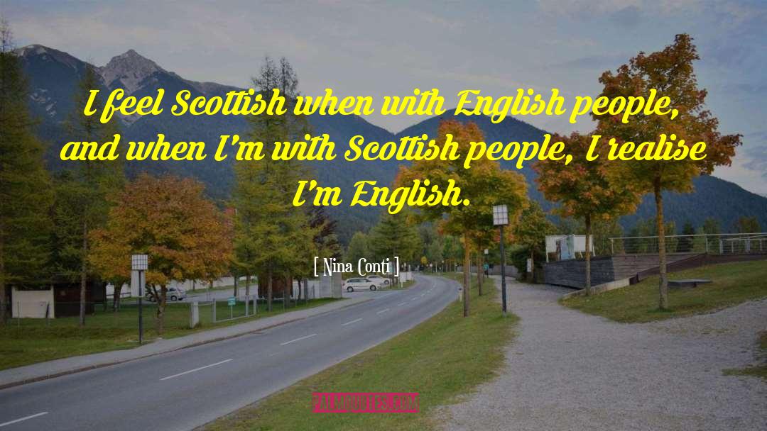 English People quotes by Nina Conti