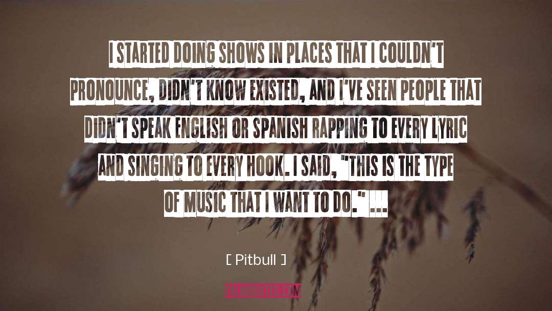 English People quotes by Pitbull
