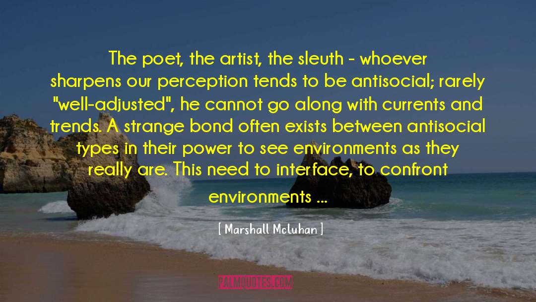 English Poet quotes by Marshall McLuhan